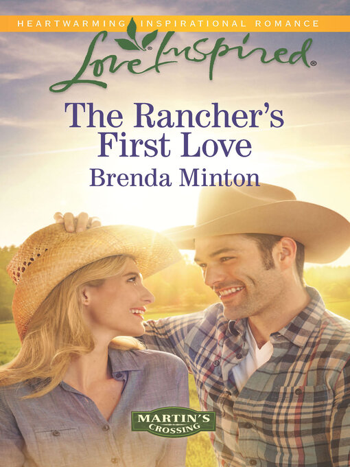 Title details for The Rancher's First Love by Brenda Minton - Wait list
